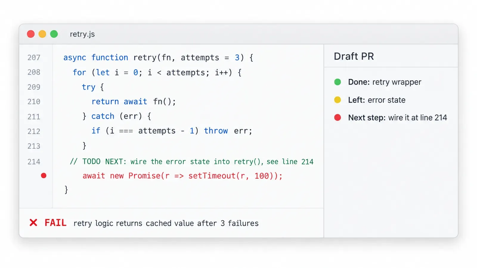 An editor showing a red failing test, a TODO NEXT comment naming line 214 and a draft pull request