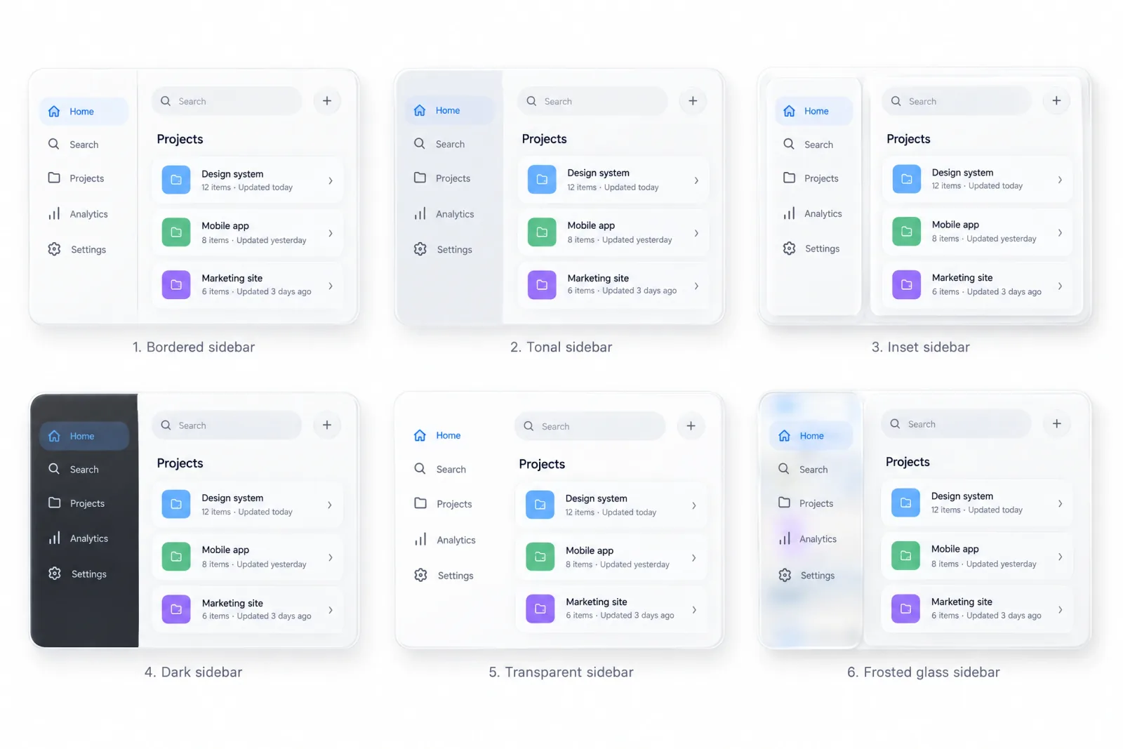The same sidebar in 6 visual styles, bordered with a 1px divider, tonal with a darker surface, inset in a floating card, dark on a light app, transparent over the canvas and frosted glass